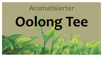 Aromatisierter Oolong Tee