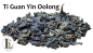 Preview: Ti Guan Yin Oolong